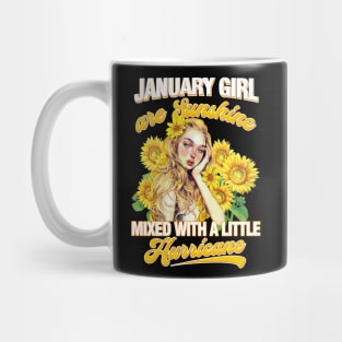 January Girl Sunshine Mixed Hurricane Shirt Cancer Leo Birthday Mug